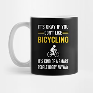 Smart People Hobby Bicycling Bicycle Bicyclist Cycling Cycle Cyclist Mug